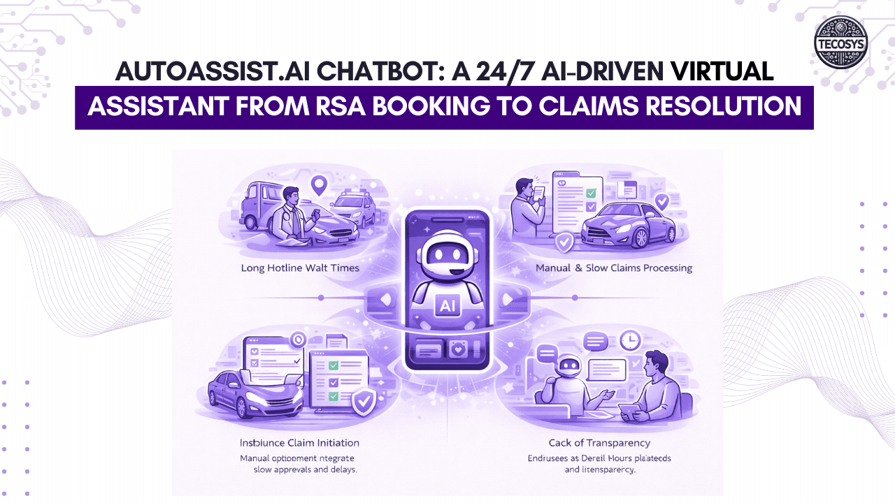 AutoAssist.AI Chatbot A 247 AI-driven virtual assistant from RSA booking to claims resolution
